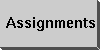 Assignments