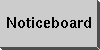 Noticeboard